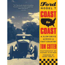 Ford Model T Coast to Coast Book Ford Model T Coast to Coast Book