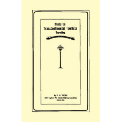 Hints to Transcontinental Tourists Traveling on the LH